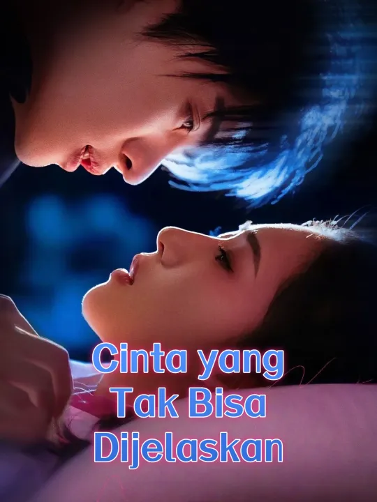 Cinta yang Tak Bisa Dijelaskan